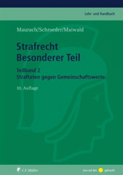 Strafrecht Besonderer Teil. Teilband 2