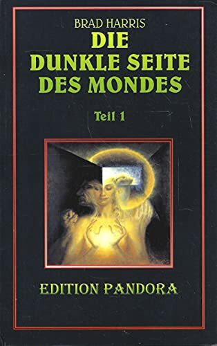 Die dunkle Seite des Mondes. Das UFO- Phänomen und die Verschwörung der Mächtigen. Teil 1 und 2.