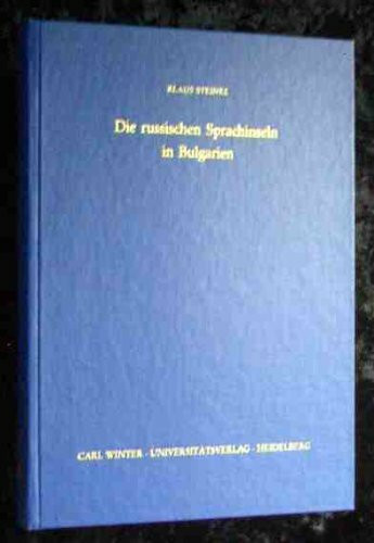 Die russischen Sprachinseln in Bulgarien.
