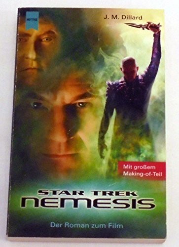 Nemesis: Der Roman zum neuen grossen Star-Trek-Kinofilm (Heyne Science Fiction und Fantasy (06))