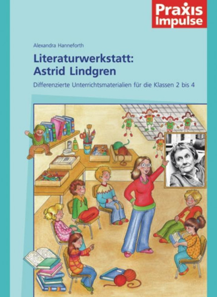 Literaturwerkstatt: Astrid Lindgren