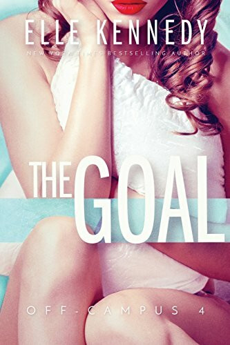 The Goal (Off-Campus, Band 4)