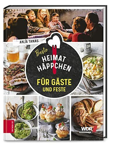 Anja Tanas: Heimathäppchen – Für Gäste und Feste - gebunden - Bild 6