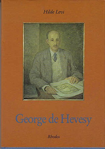 GEORGE DE HEVESY: LIFE AND WORK A BIOGRAPHY