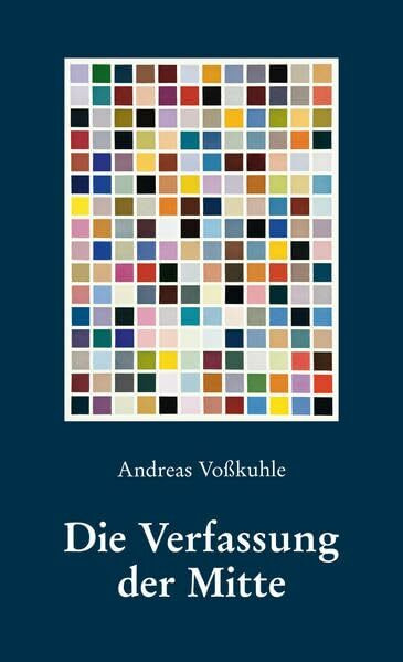 Die Verfassung der Mitte