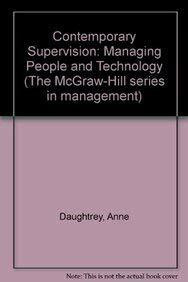 Contemporary Supervision: Managing People and Technology (The McGraw-Hill series in management)