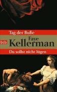 Tag der Buße/Du sollst nicht lügen: 2 Romane in 1 Bd.