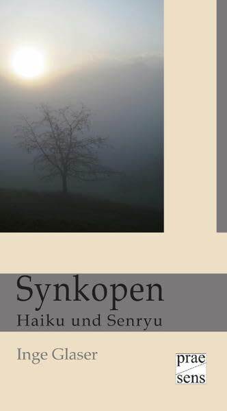 Synkopen: Haiku und Senryu