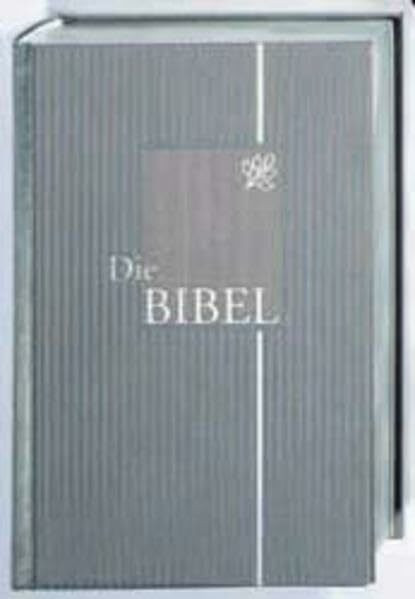 Bibelausgaben, Die Bibel nach der Übersetzung Martin Luthers, mit Apokryphen, Leinenausgabe silber, neue Rechtschreibung (Nr.1526)