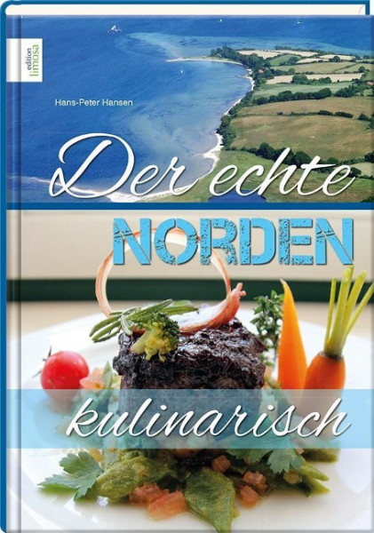 Der echte Norden - kulinarisch