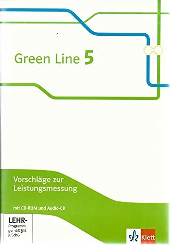 Green Line 5 Vorschläge zur Leistungsmessung mit CD-ROM u. Audio CD