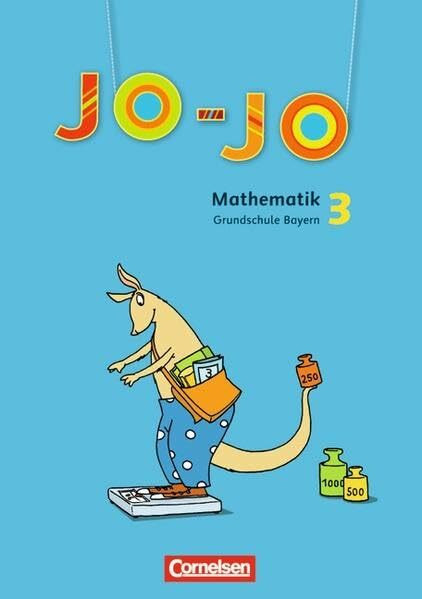 Jo-Jo Mathematik - Grundschule Bayern: 3. Jahrgangsstufe - Schülerbuch mit Kartonbeilagen