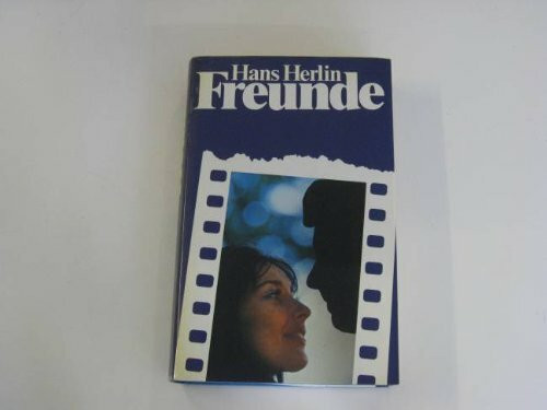 Freunde. (Knaur Taschenbücher. Romane, Erzählungen)