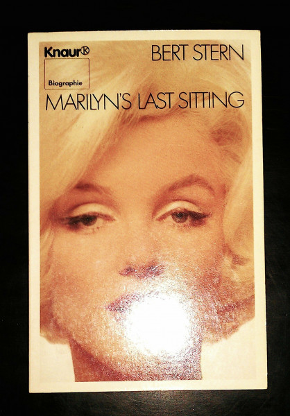 Marilyn's Last Sitting (Knaur Taschenbücher. Biographien)