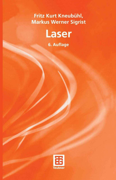 Laser (Teubner Studienbücher Physik)
