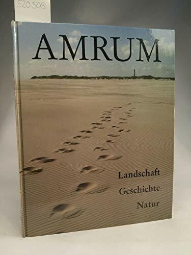 Amrum: Landschaft, Geschichte, Natur