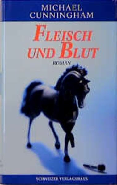 Fleisch und Blut: Roman