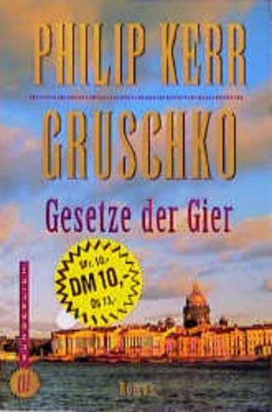 Gruschko: Gesetze der Gier. Roman (Wunderlich Taschenbuch)