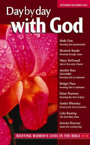 September-December 2006 (Day by Day with God: Rooting Women's Lives in the Bible)