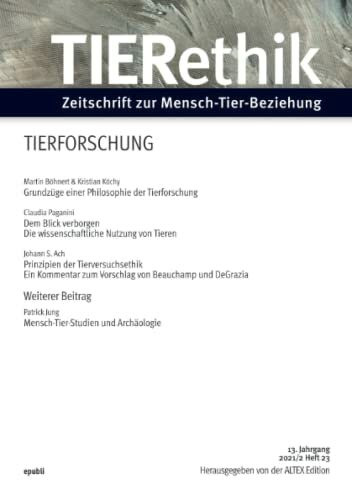TIERethik ( 13. Jahrgang 2021/2): Zeitschrift zur Mensch-Tier-Beziehung