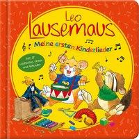 Leo Lausemaus - Meine ersten Kinderlieder