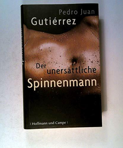 Der unersättliche Spinnenmann