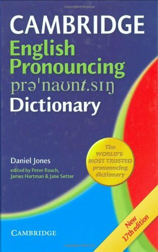 Cambridge English Pronouncing Dictionary