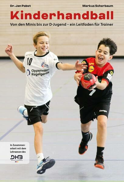 Kinderhandball: Von den Minis bis zur D-Jugend – ein Leitfaden für Trainer