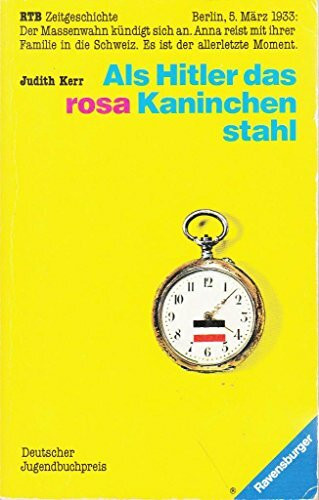 Als Hitler das rosa Kaninchen stahl (RTB - Rosa Kaninchen-Trilogie)