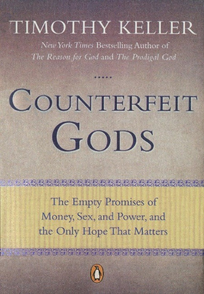 Counterfeit Gods