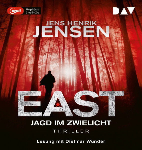 EAST. Jagd im Zwielicht: Ungekürzte Lesung mit Dietmar Wunder (2 mp3-CDs) (EAST-Reihe)