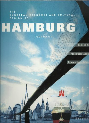 Hamburg: The European economic and culture region (German Export)