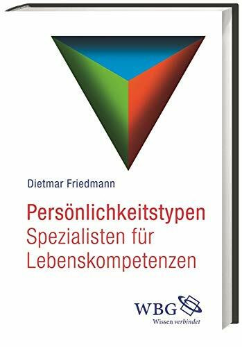 Persönlichkeitstypen: Spezialisten für Lebenskompetenzen