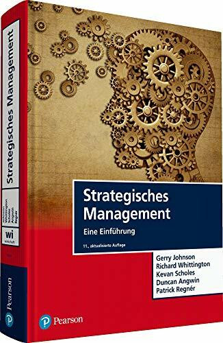 Pearson Studium ein Imprint von Pearson Deutschland Strategisches Management, Eine Einführung (Pearson Studium - Economic Bwl)