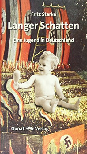 Langer Schatten: Eine Jugend in Deutschland