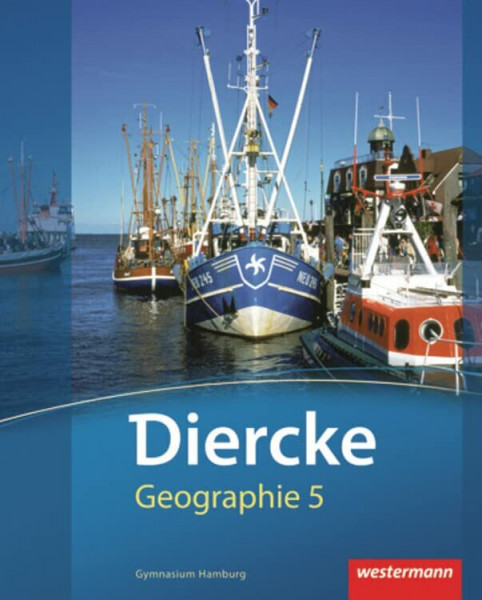 Diercke Geographie - Ausgabe 2011 Hamburg: Schülerband 5