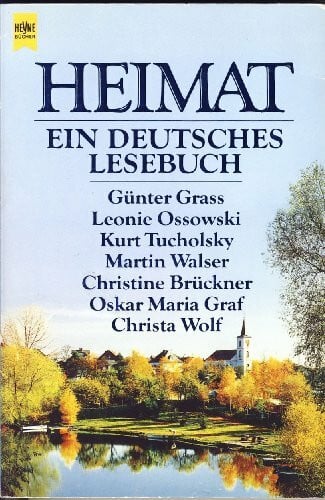 Heimat. Ein deutsches Lesebuch.