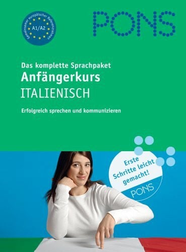 PONS Anfängerkurs Italienisch. Italienisch-Deutsch: Das komplette Sprachpaket