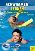 Schwimmen lernen für Kinder und Erwachsene (Bewegungsraum Wasser)