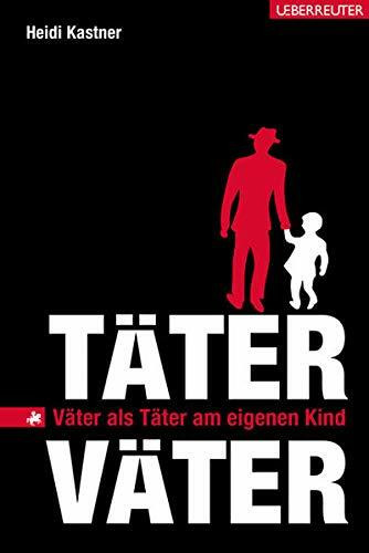 Täter-Väter