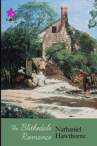 The Blithedale Romance