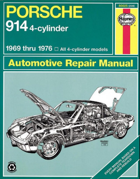 Porsche 914 4-Cylinder 1969 Thru 1976 Haynes Repair Manual