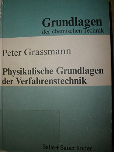 Physikalische Grundlagen der Verfahrenstechnik