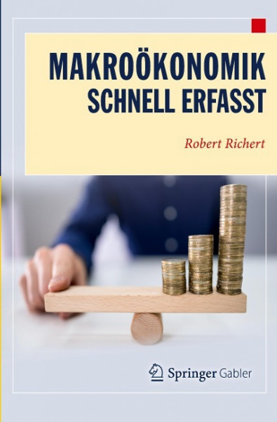 Makroökonomik - Schnell erfasst