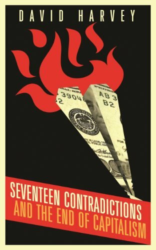 Seventeen Contradictions and the End of Capitalism