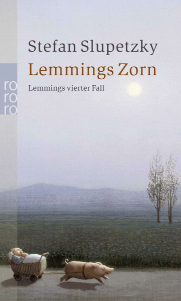 Lemmings Zorn: Lemmings vierter Fall: Wien-Krimi (Privatdetektiv Lemming ermittelt, Band 4)