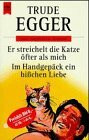 Er streichelt die Katze öfter als mich
