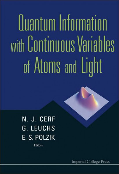 Quantum Information With Continuous Variables of Atoms and Light