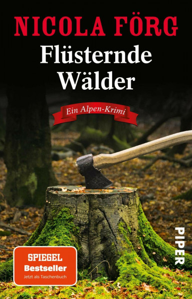 Flüsternde Wälder (Alpen-Krimis 11): Ein Alpen-Krimi (Alpen-Krimis: Irmi Mangold und Kathi Reindl ermitteln, Band 11)