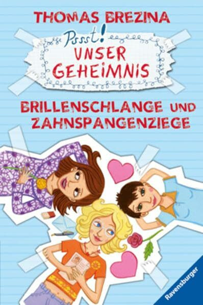 Brillenschlange und Zahnspangenziege (Unser Geheimnis, Band 13)